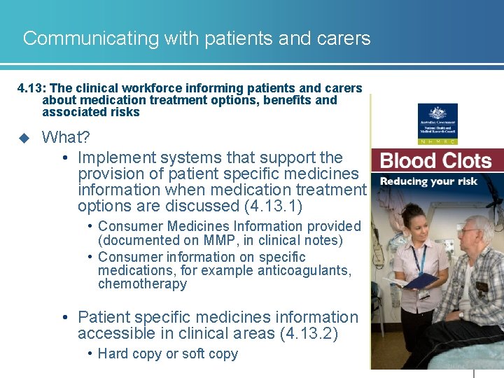 Communicating with patients and carers 4. 13: The clinical workforce informing patients and carers