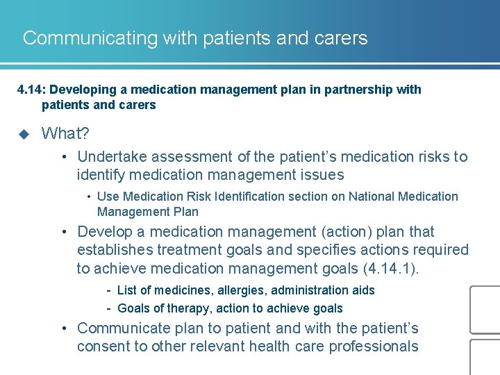 Communicating with patients and carers 4. 14: Developing a medication management plan in partnership