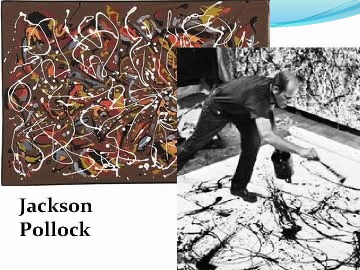 Jackson Pollock 