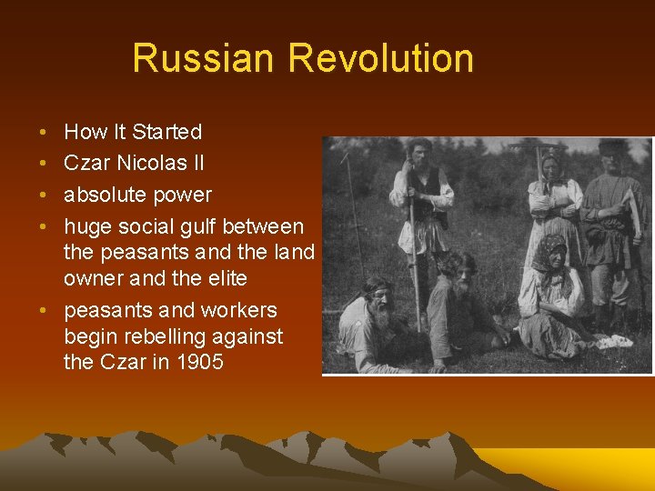 Russian Revolution • • How It Started Czar Nicolas II absolute power huge social