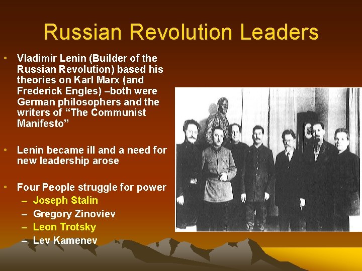 Russian Revolution Leaders • Vladimir Lenin (Builder of the Russian Revolution) based his theories