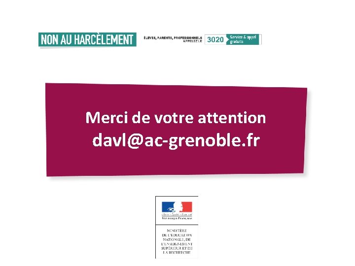 Merci de votre attention davl@ac-grenoble. fr 