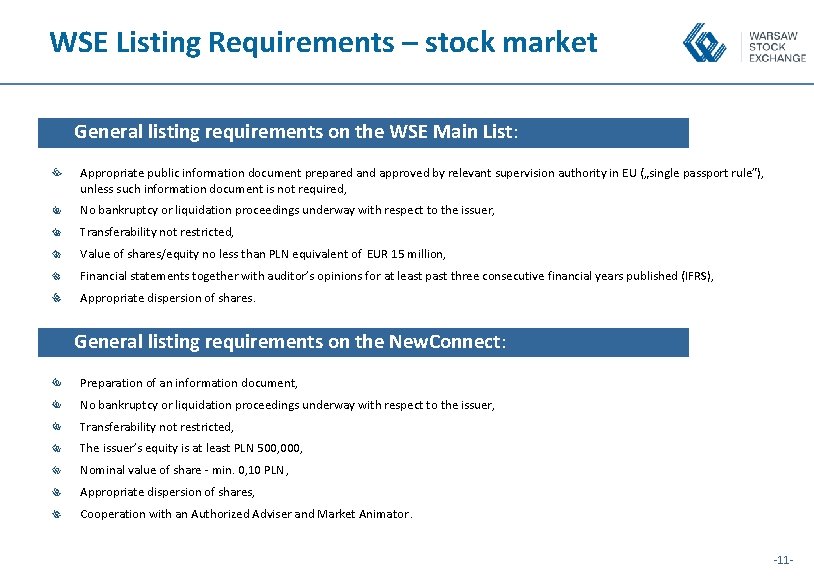 WSE Listing Requirements – stock market General listing requirements on the WSE Main List: