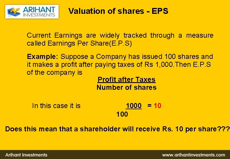 Valuation of shares - EPS Current Earnings are widely tracked through a measure called