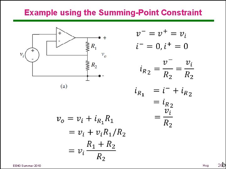 Example using the Summing-Point Constraint EE 40 Summer 2010 Hug 26 b 