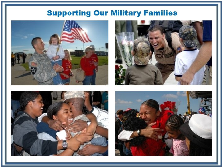 Supporting Our Military Families 