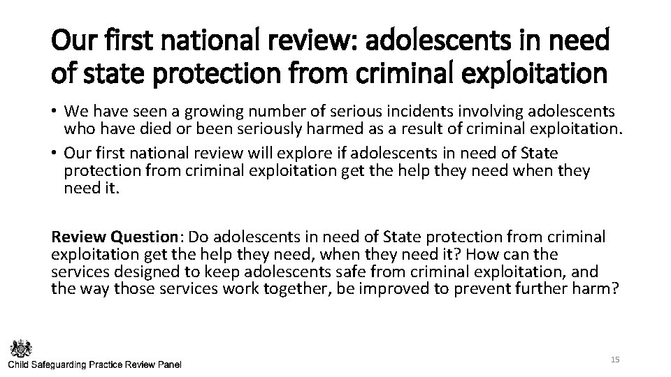 Our first national review: adolescents in need of state protection from criminal exploitation •