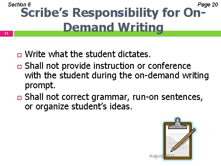 Section 6 31 Page 20 Scribe’s Responsibility for On. Demand Writing Write what the