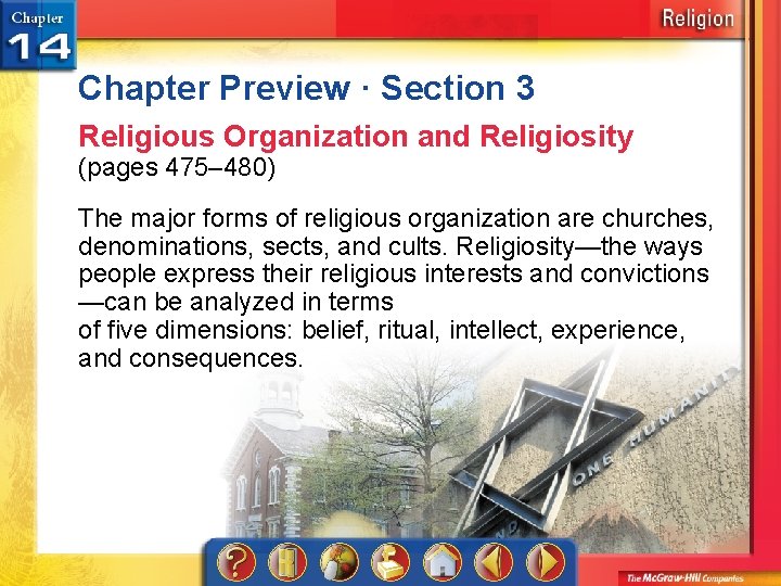 Chapter Preview · Section 3 Religious Organization and Religiosity (pages 475– 480) The major