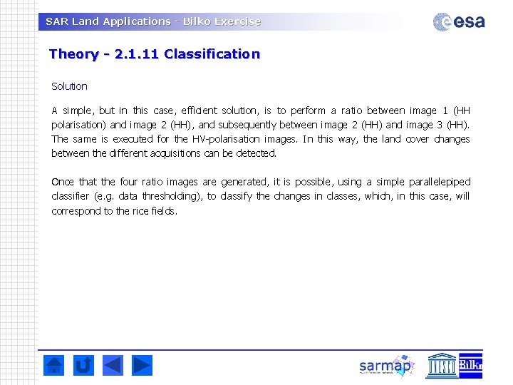 SAR Land Applications - Bilko Exercise Theory - 2. 1. 11 Classification Solution A