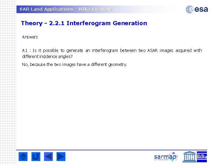 SAR Land Applications - Bilko Exercise Theory - 2. 2. 1 Interferogram Generation Answers