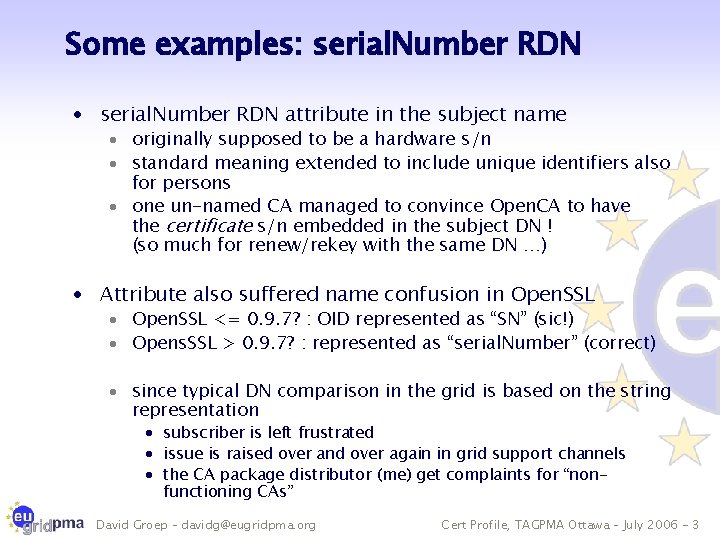 Rdn Example Certificate Profile Revisited certificates considered harmful David Groep
