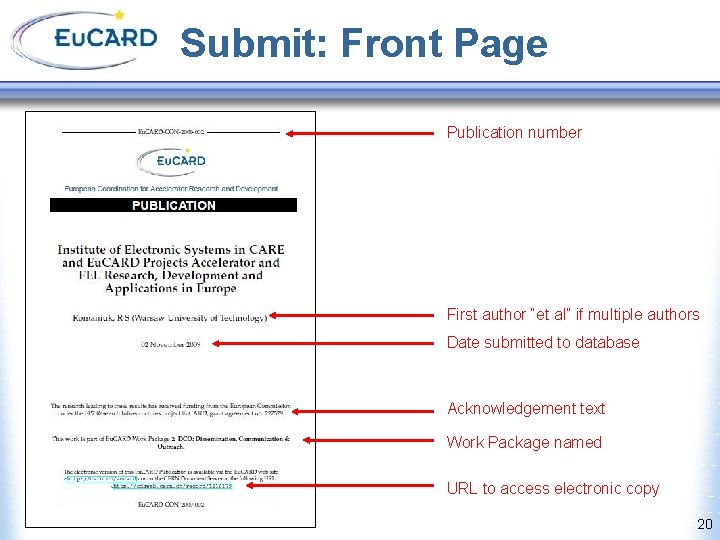 Submit: Front Page Publication number First author “et al” if multiple authors Date submitted