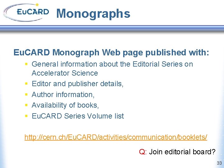 Monographs Eu. CARD Monograph Web page published with: § General information about the Editorial
