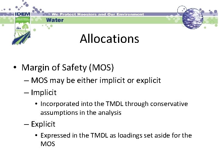 Allocations • Margin of Safety (MOS) – MOS may be either implicit or explicit