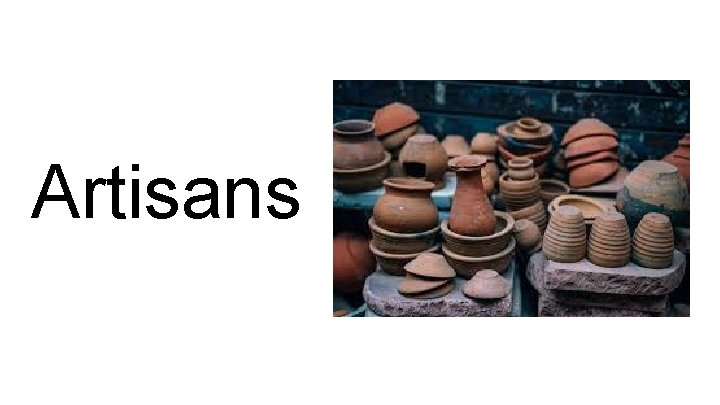 Artisans 