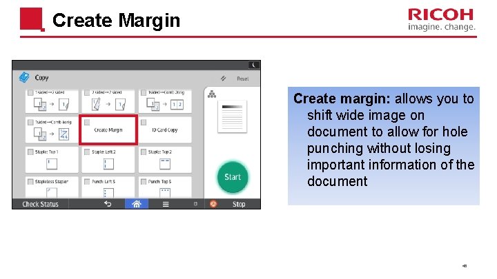 Create Margin Create margin: allows you to shift wide image on document to allow