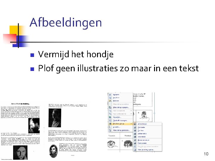 Afbeeldingen n n Vermijd het hondje Plof geen illustraties zo maar in een tekst