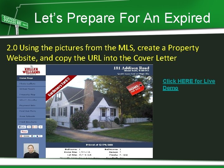 Let’s Prepare For An Expired 2. 0 Using the pictures from the MLS, create