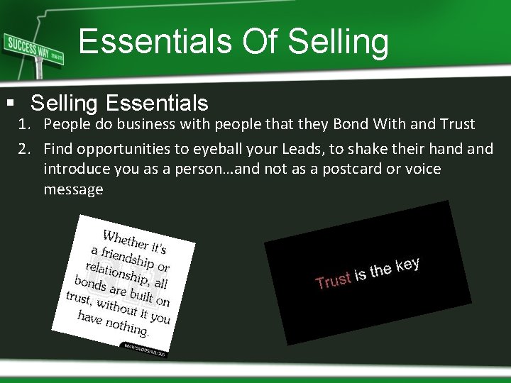 Essentials Of Selling § Selling Essentials 1. People do business with people that they