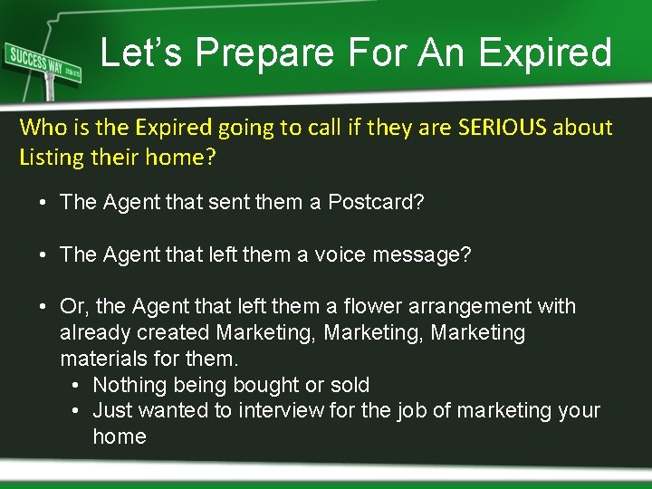 Let’s Prepare For An Expired Who is the Expired going to call if they