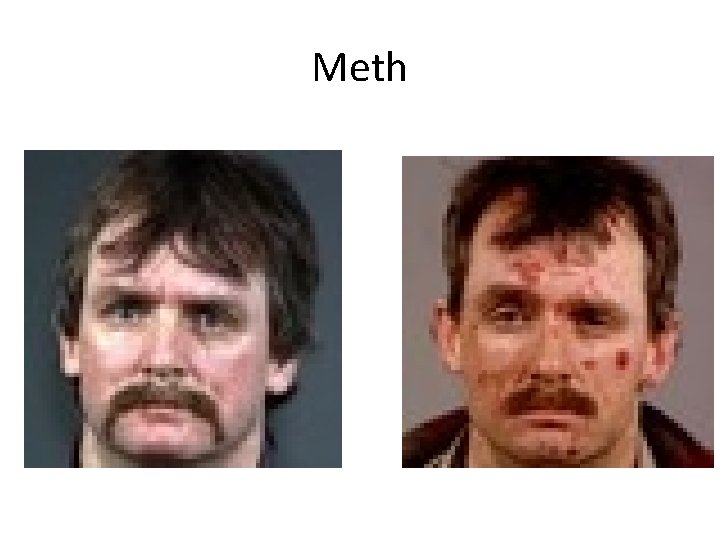 Meth 