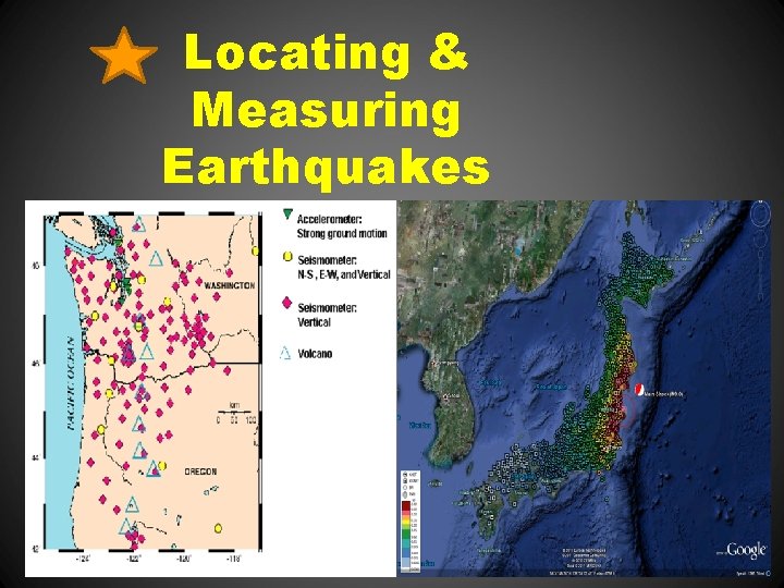 Locating & Measuring Earthquakes Seismograms 