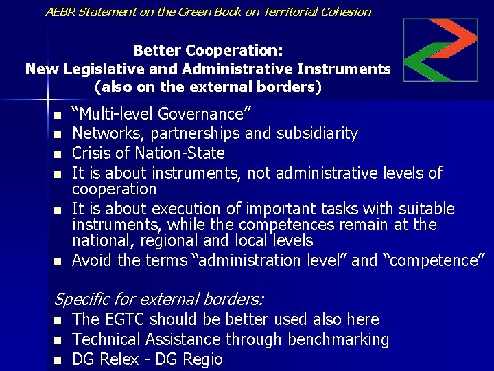 AEBR Statement on the Green Book on Territorial Cohesion Better Cooperation: New Legislative and