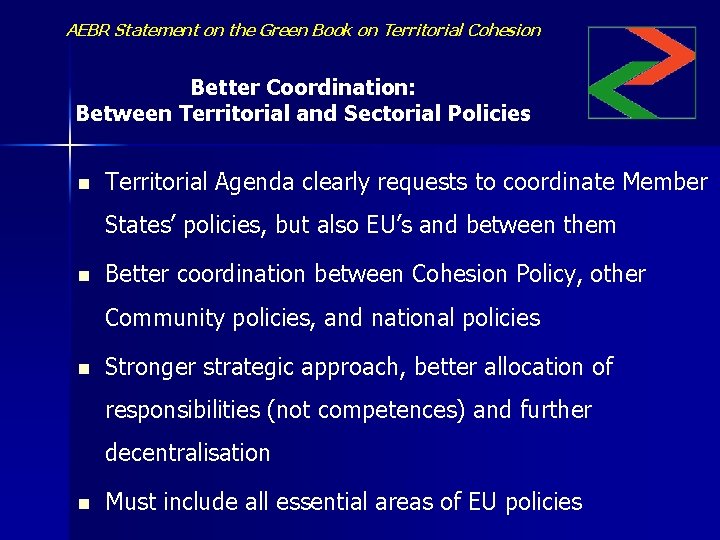 AEBR Statement on the Green Book on Territorial Cohesion Better Coordination: Between Territorial and