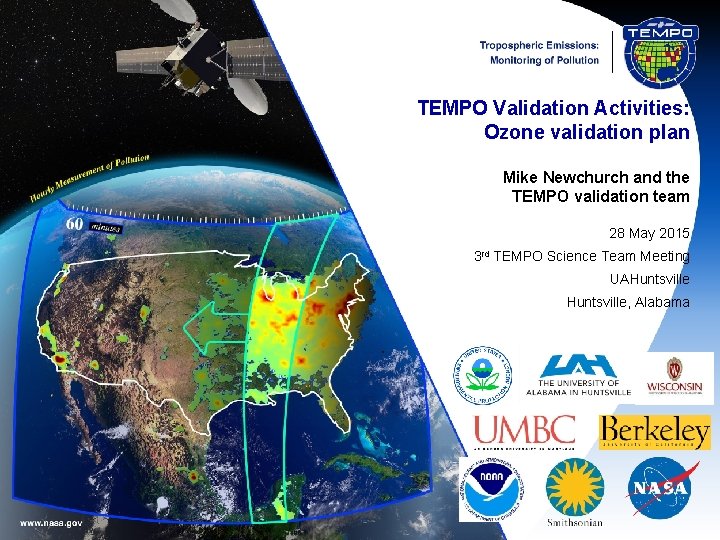 TEMPO Validation Activities: Ozone validation plan Mike Newchurch and the TEMPO validation team 28