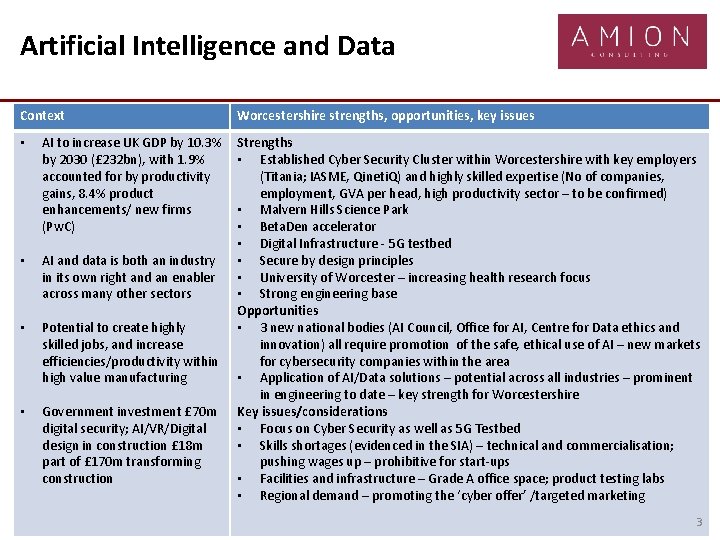 Artificial Intelligence and Data Context • AI to increase UK GDP by 10. 3%