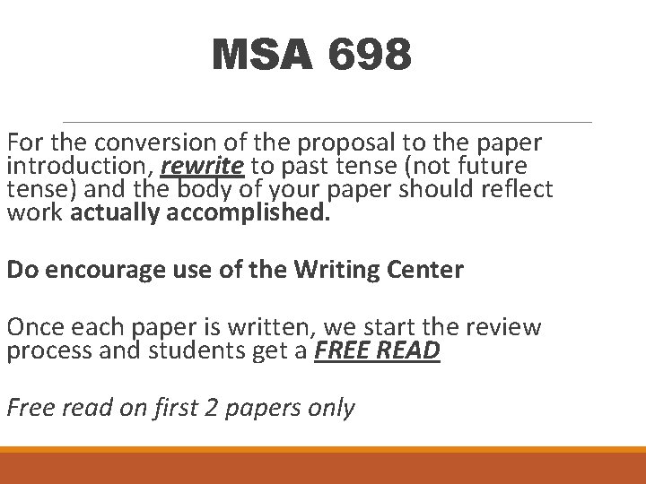 MSA 698 For the conversion of the proposal to the paper introduction, rewrite to