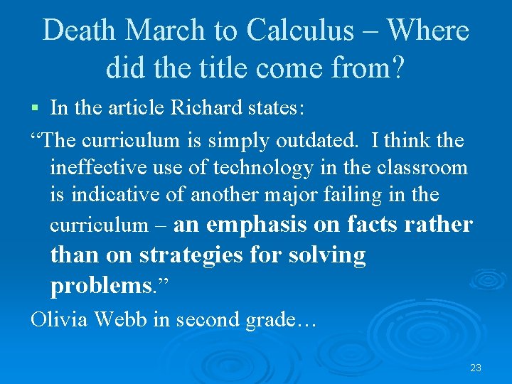 Death March to Calculus – Where did the title come from? In the article