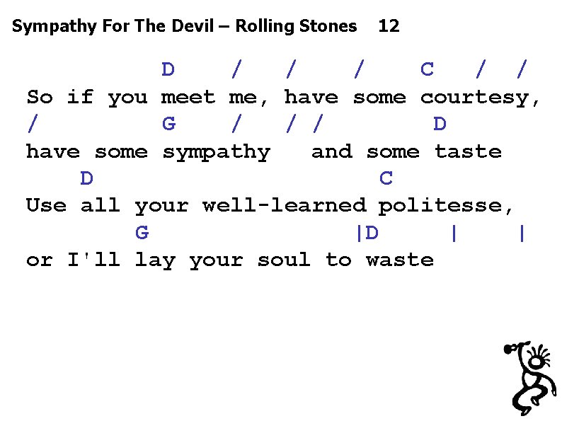 Sympathy For The Devil – Rolling Stones 12 D / / / C /