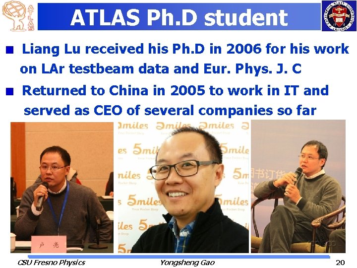 ATLAS Ph. D student Liang Lu received his Ph. D in 2006 for his