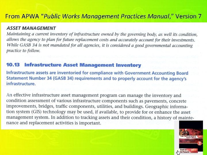 From APWA “Public Works Management Practices Manual, ” Version 7 