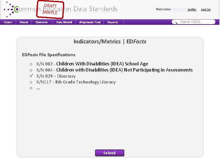 DRAFT SAMPLE Indicators/Metrics | EDFacts File Specifications o o ü o o X/N 002