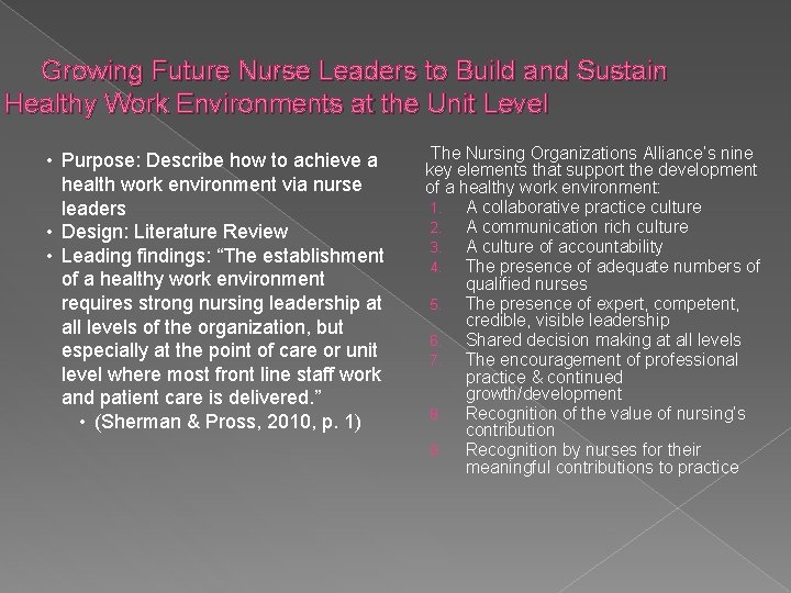 Growing Future Nurse Leaders to Build and Sustain Healthy Work Environments at the Unit