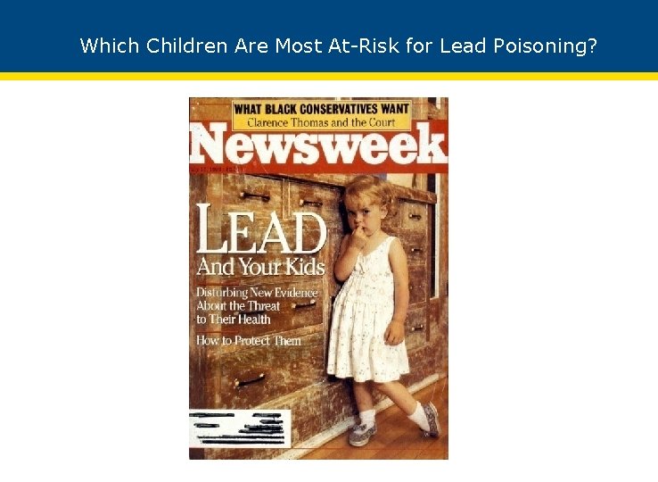 Which Children Are Most At-Risk for Lead Poisoning? 