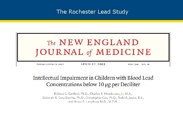 The Rochester Lead Study 