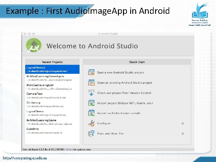 Example : First Audio. Image. App in Android Example : First Audio. Image. App in Android