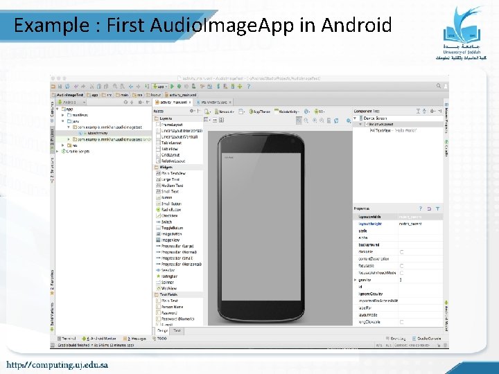 Example : First Audio. Image. App in Android Example : First Audio. Image. App in Android