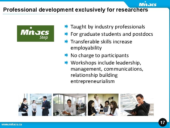 Professional development exclusively for researchers Taught by industry professionals For graduate students and postdocs Professional development exclusively for researchers Taught by industry professionals For graduate students and postdocs