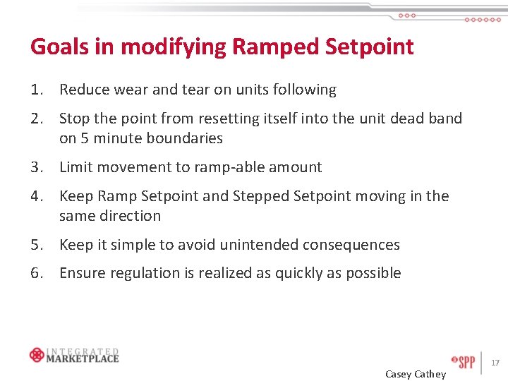 Goals in modifying Ramped Setpoint 1. Reduce wear and tear on units following 2.