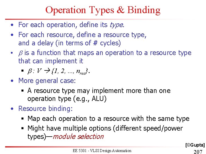 Operation Types & Binding • For each operation, define its type. • For each Operation Types & Binding • For each operation, define its type. • For each