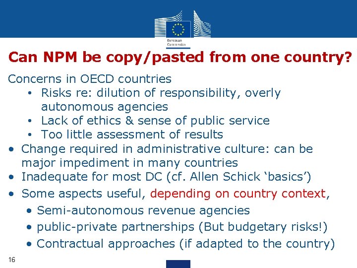Can NPM be copy/pasted from one country? Concerns in OECD countries • Risks re: