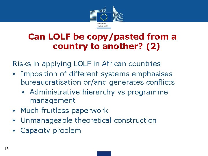 Can LOLF be copy/pasted from a country to another? (2) Risks in applying LOLF
