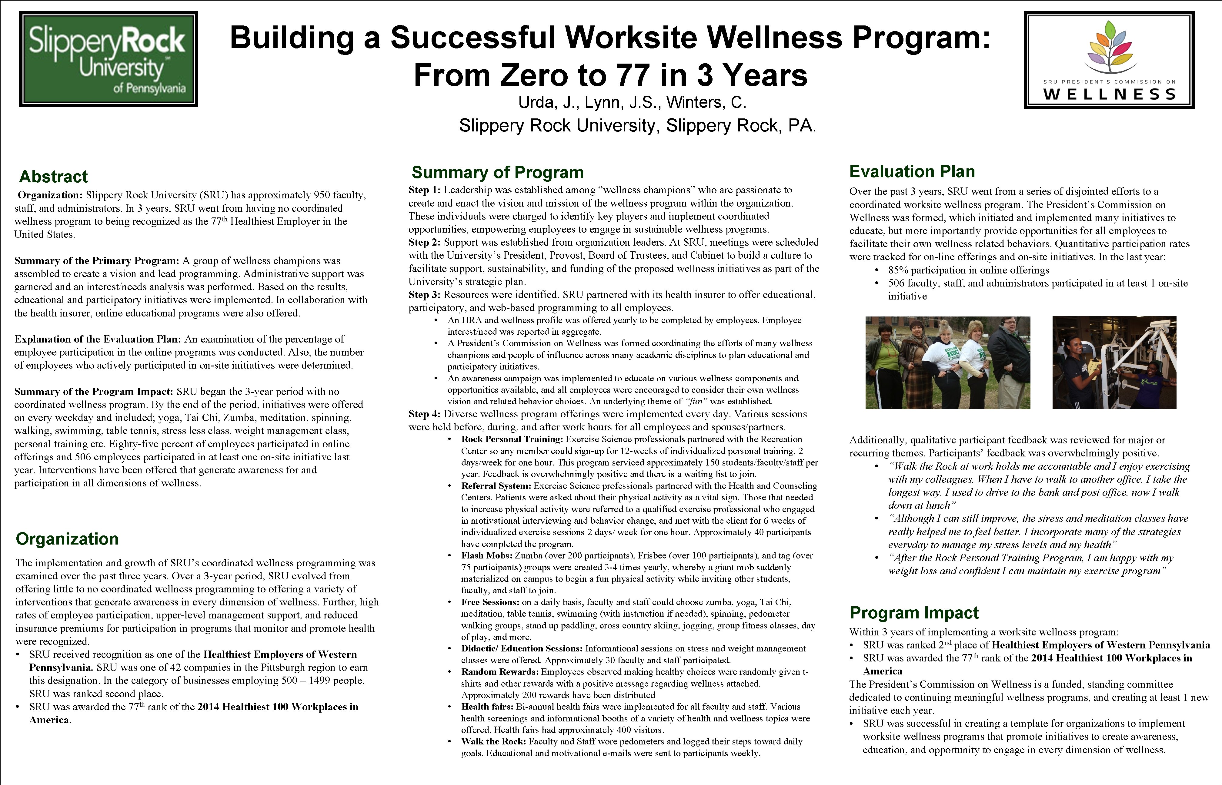 Building a Successful Worksite Wellness Program: From Zero to 77 in 3 Years Urda,