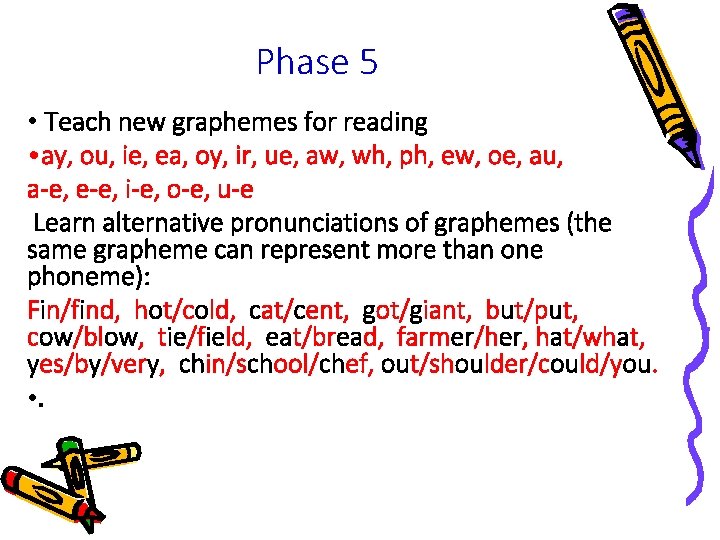 Phase 5 • Teach new graphemes for reading • ay, ou, ie, ea, oy, Phase 5 • Teach new graphemes for reading • ay, ou, ie, ea, oy,
