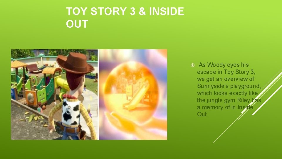 TOY STORY 3 & INSIDE OUT As Woody eyes his escape in Toy Story